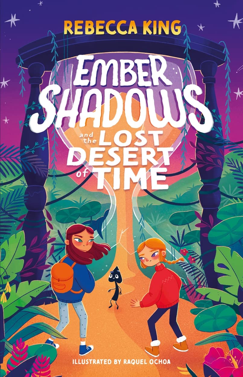 Ember Shadows and the Lost Desert of Time | Rebecca King