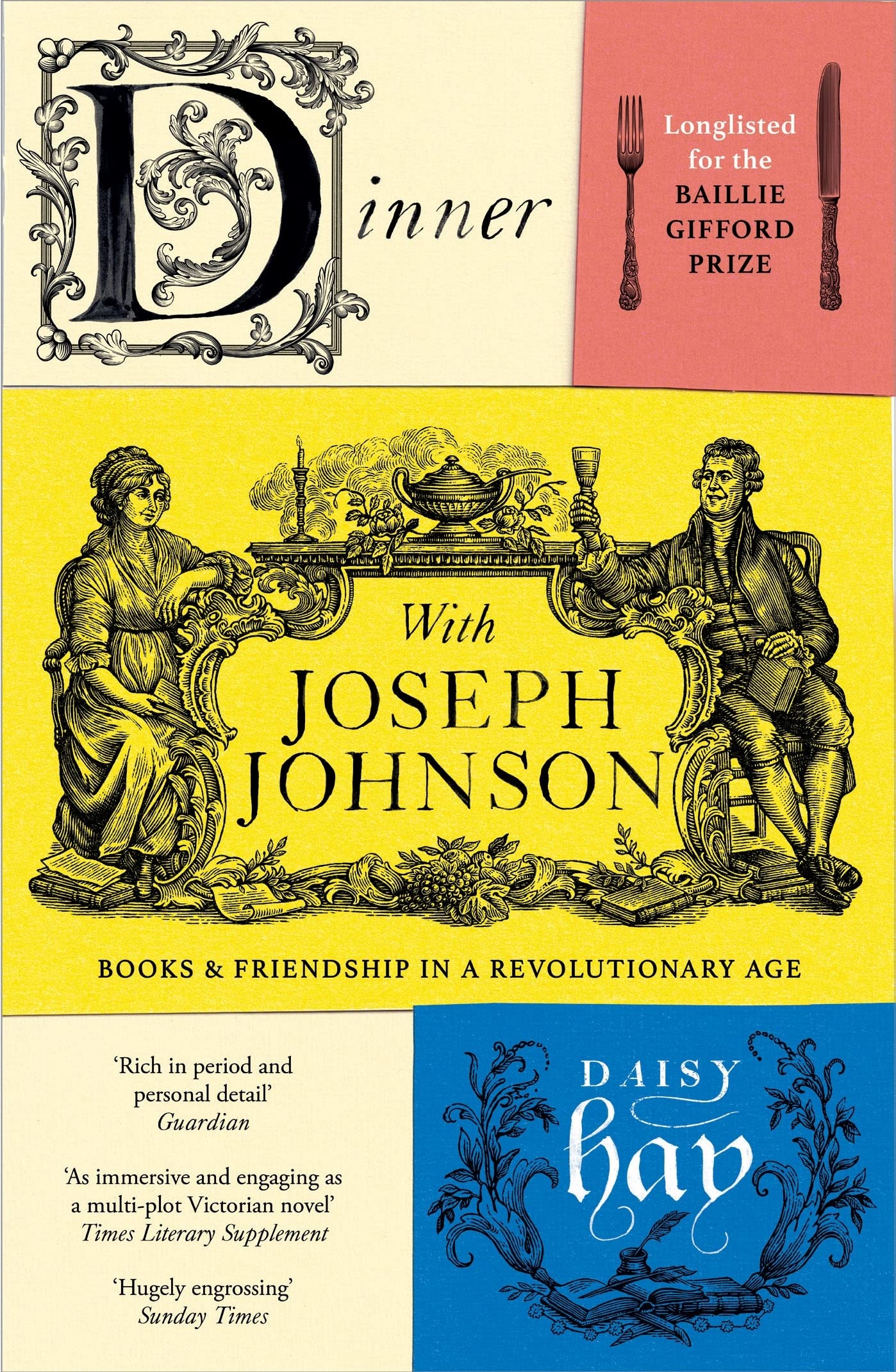 Dinner with Joseph Johnson | Daisy Hay