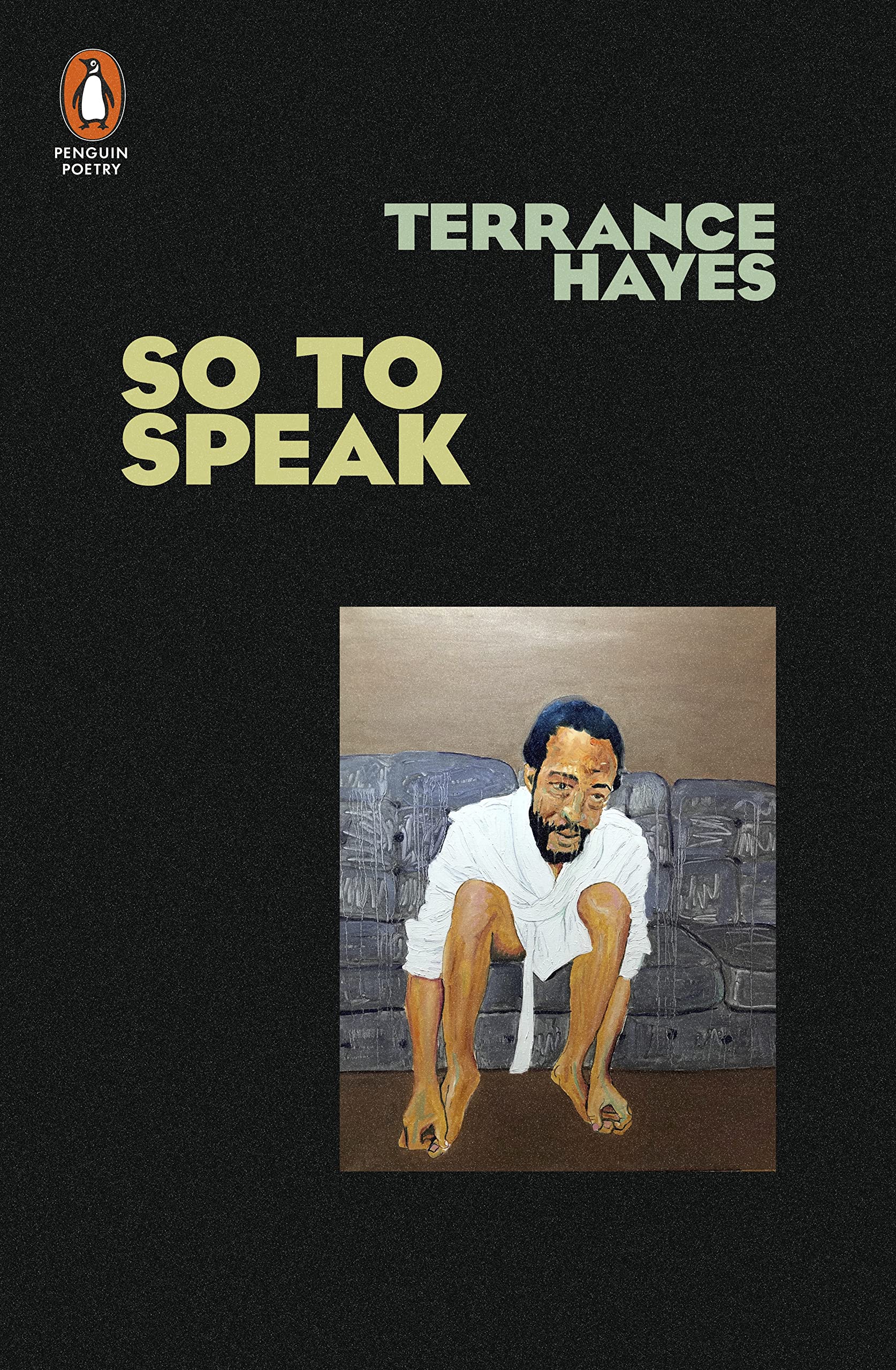 So to Speak | Terrance Hayes