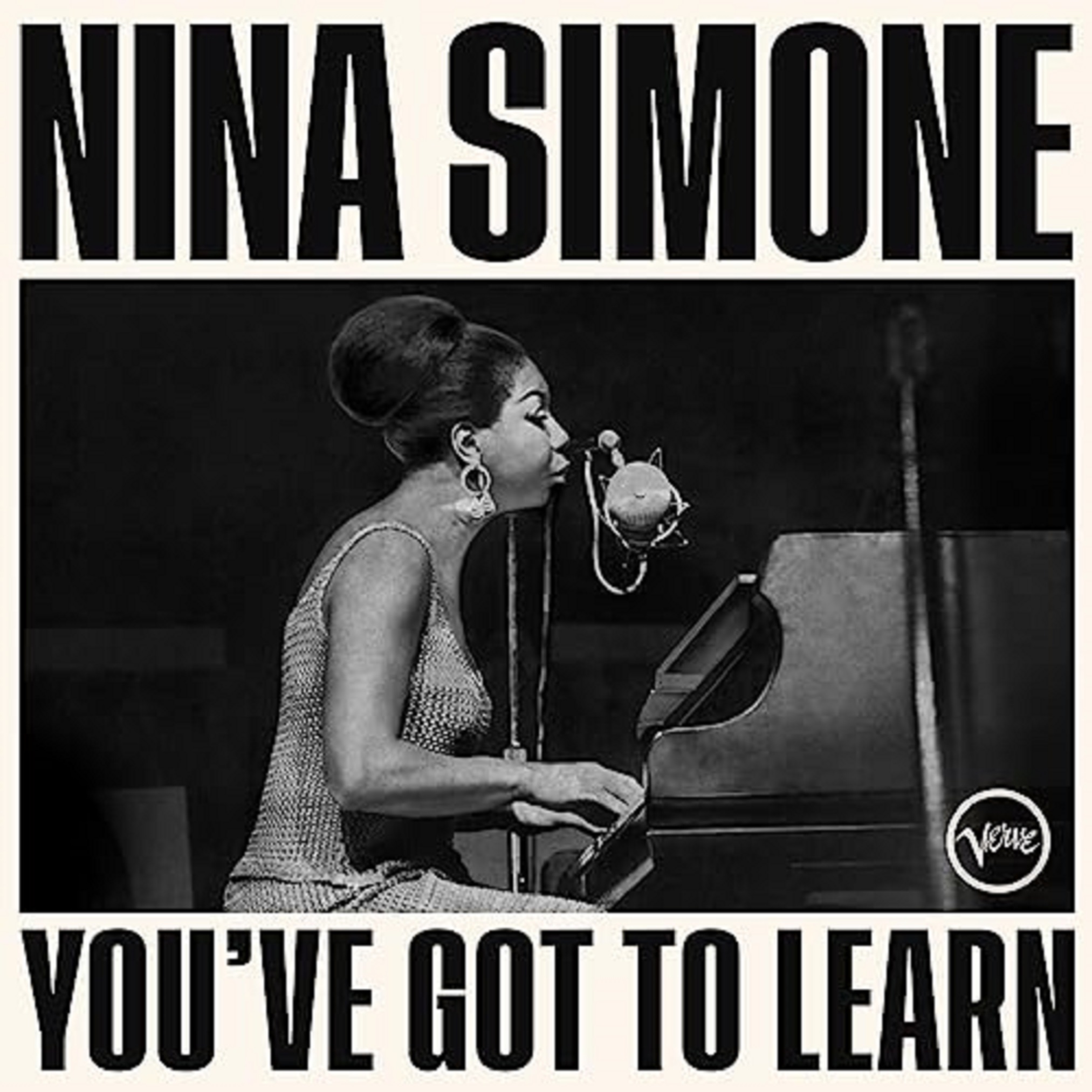 You\'ve Got to Learn - Vinyl - 33 RPM | Nina Simonne