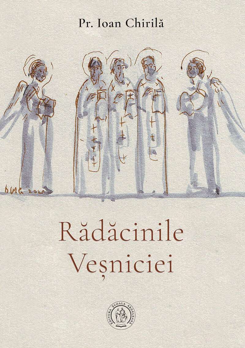 Radacinile Vesniciei | Ioan Chirila