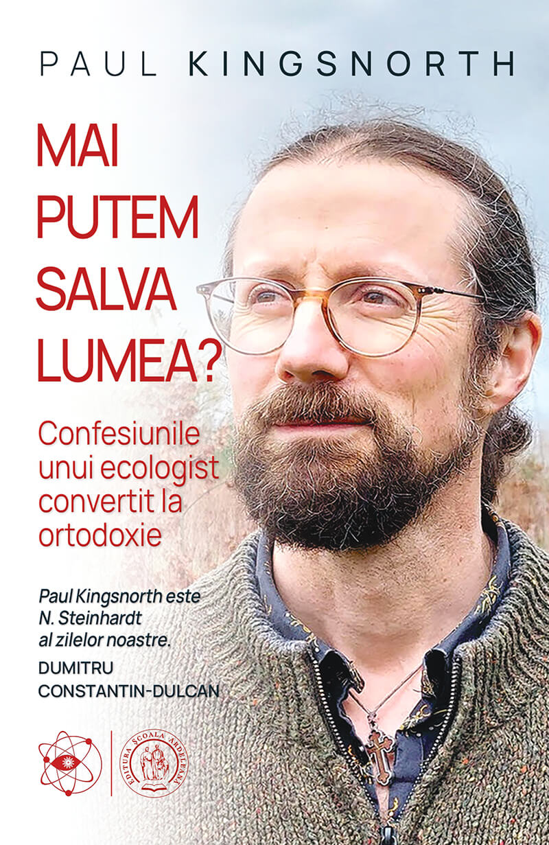 Mai putem salva lumea?  | Paul Kingsnorth