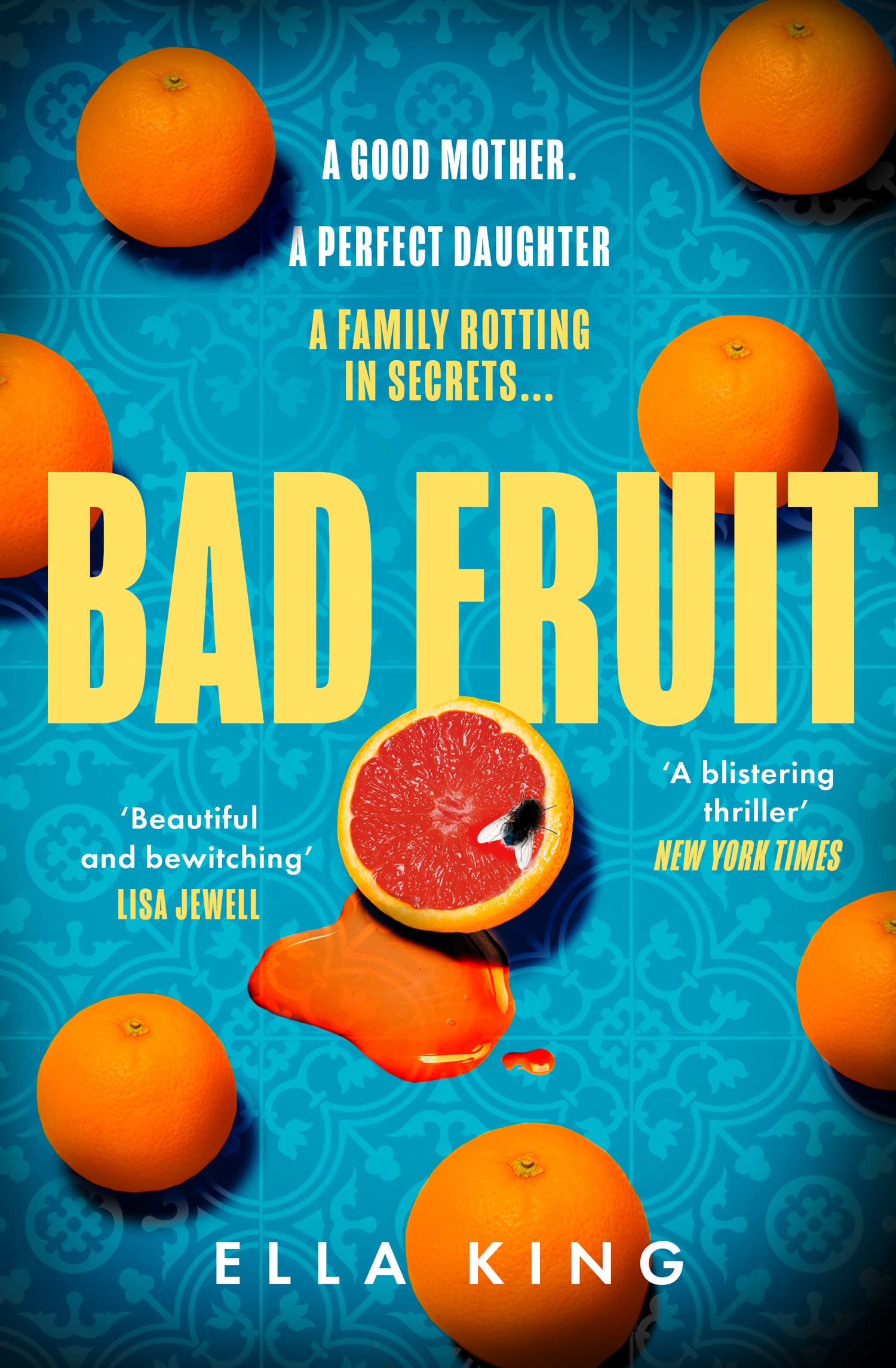 Bad Fruit | Ella King