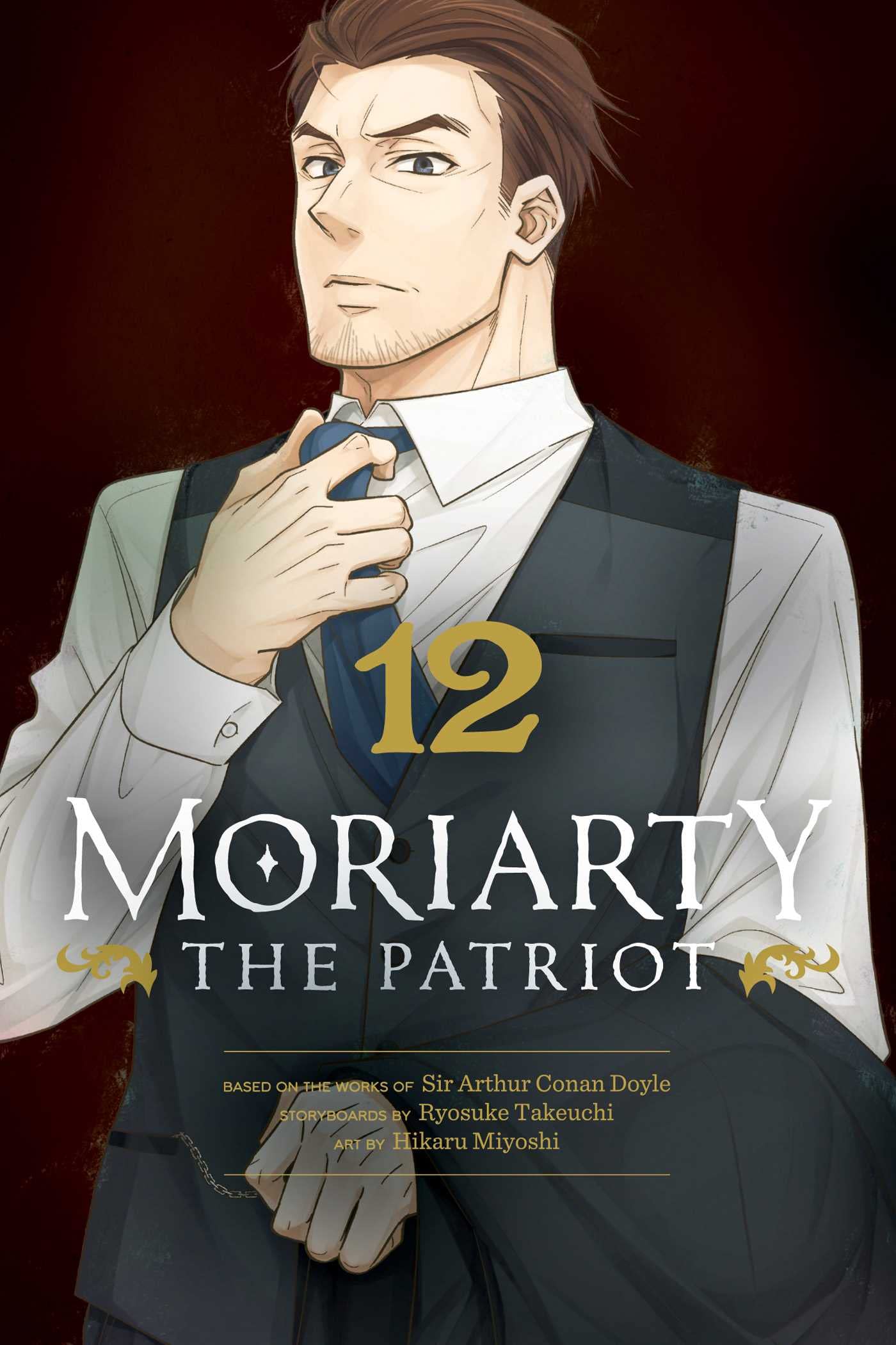 Moriarty the Patriot - Volume 12 | Ryosuke Takeuchi