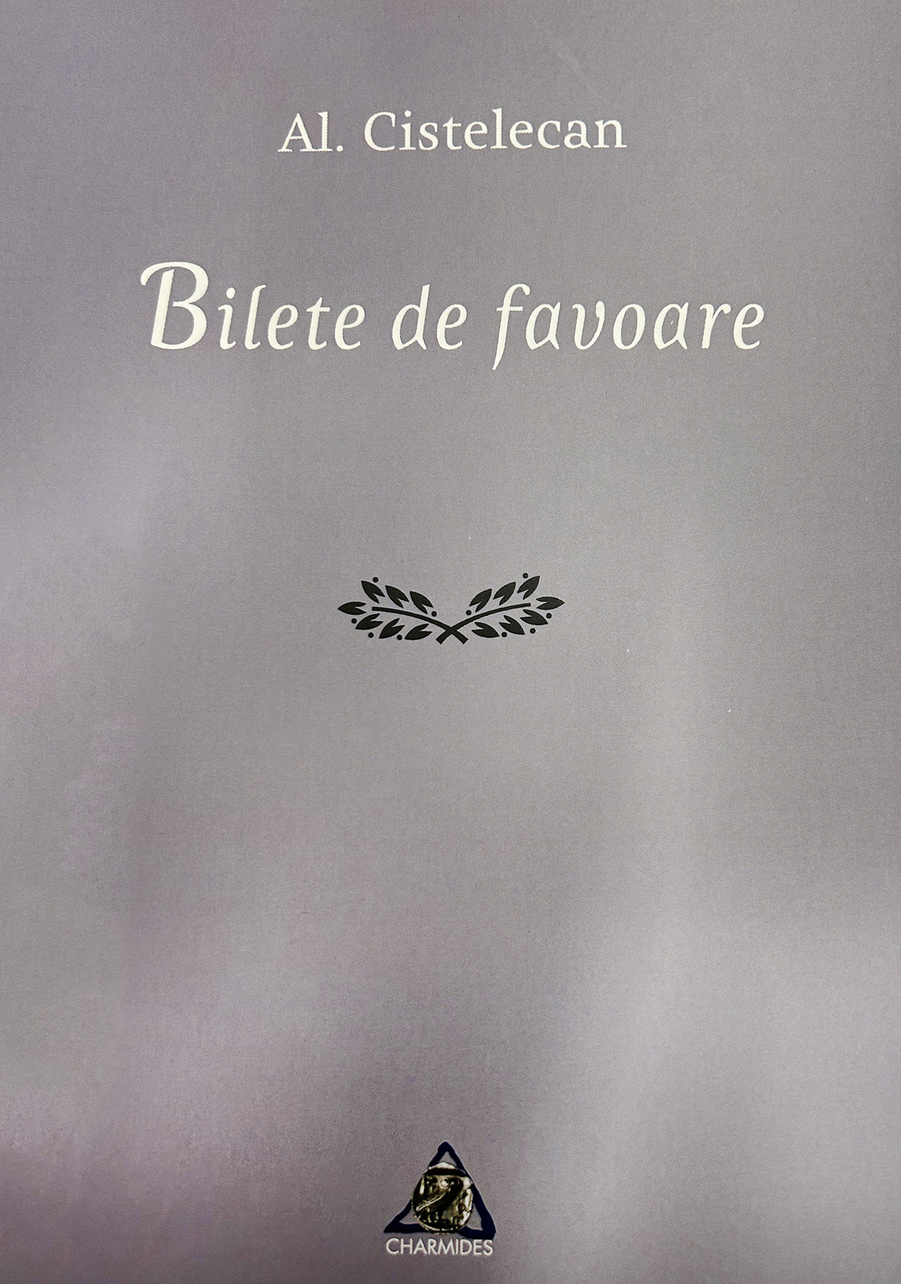 Bilete de favoare | Al. Cistelecan