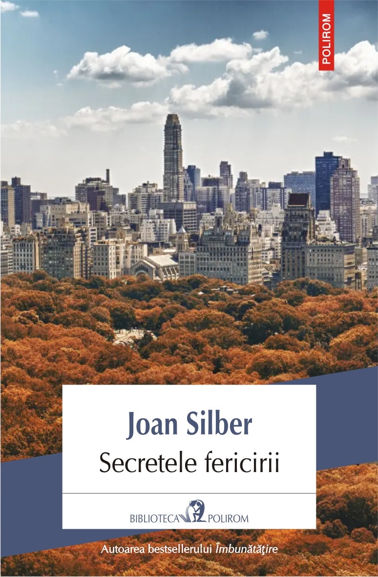 Secretele fericirii | Joan Silber