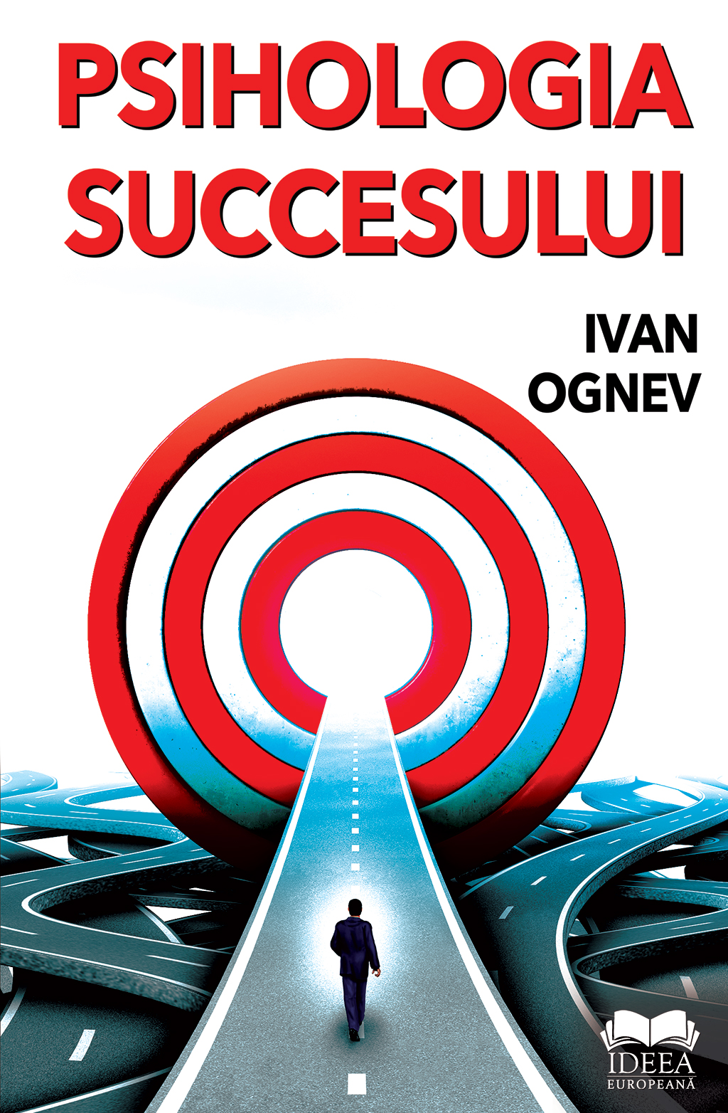 Psihologia succesului | Ivan Ognev