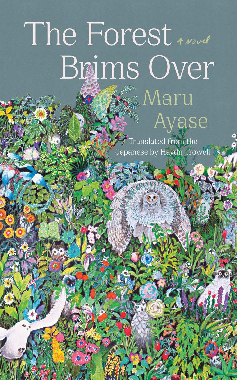 The Forest Brims Over | Maru Ayase