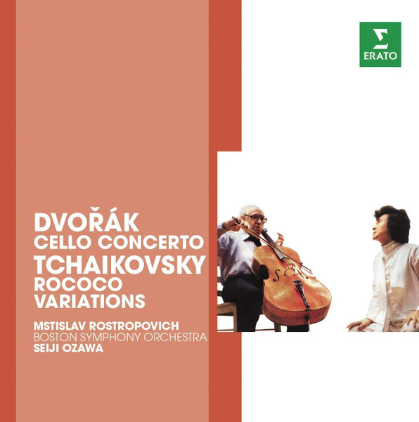Dvorak: Cello Concerto / Tchaikovsky: Rococo Variations | Mstislav Rostropovich, Boston Symphony Orchestra, Seiji Ozawa