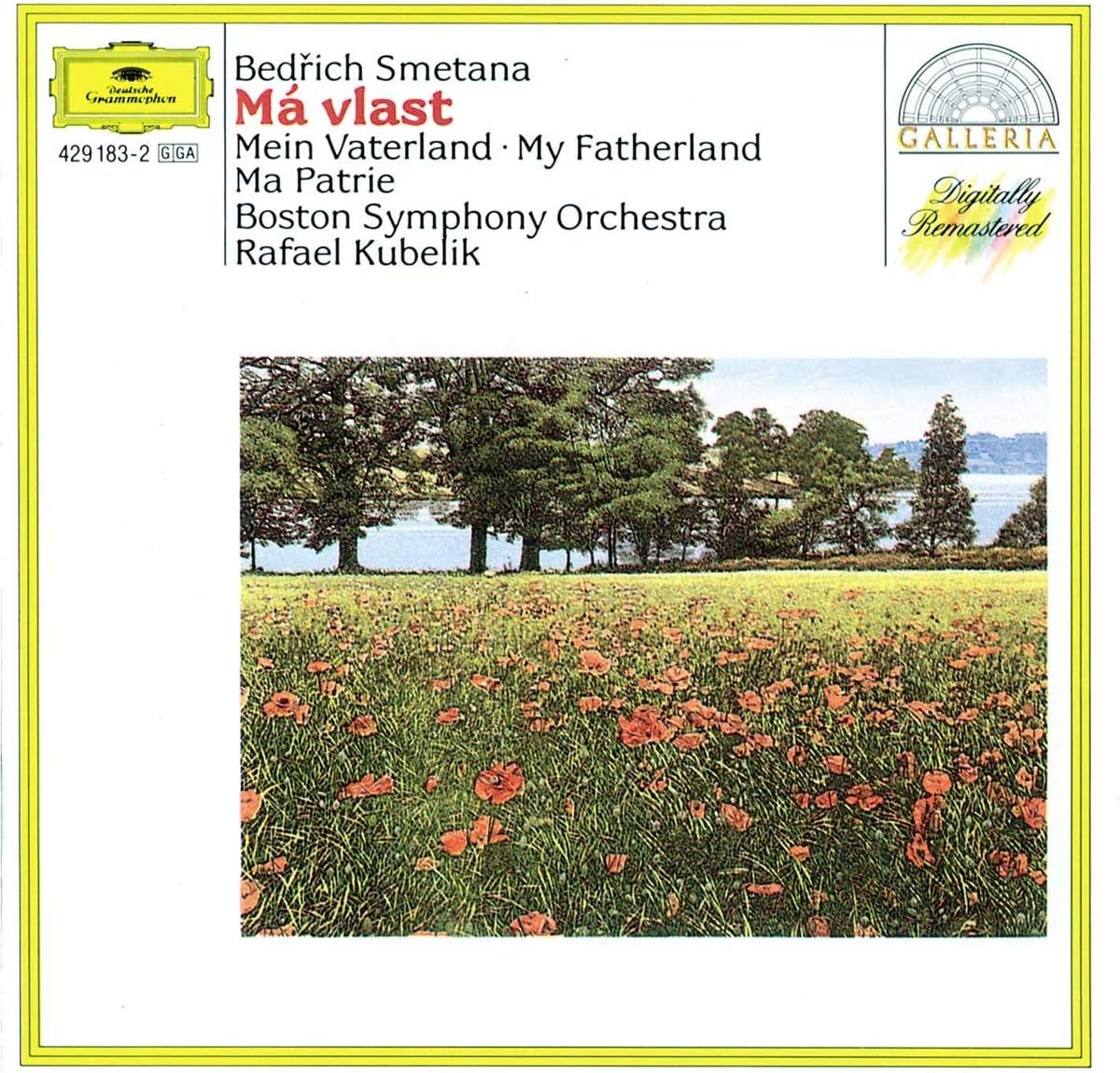 Ma Vlast | Bedrich Smetana, Boston Symphony Orchestra, Rafael Kubelik