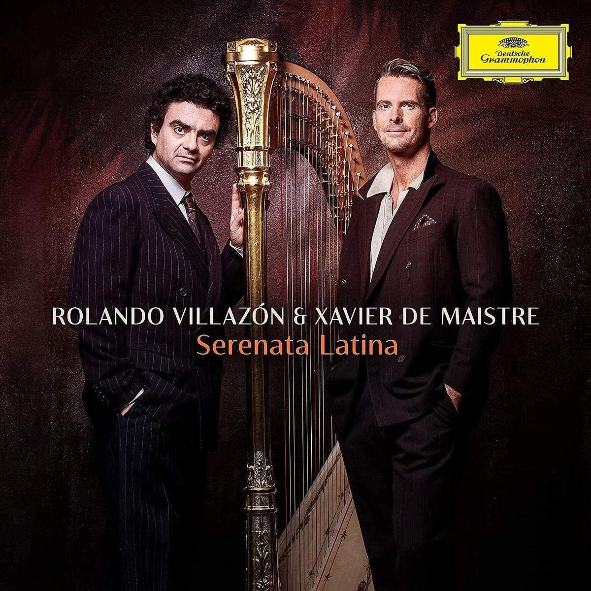 Serenata Latina | Rolando Villazon, Xavier de Maistre