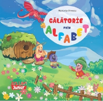 Calatorie prin Alfabet | Manuela Dinescu