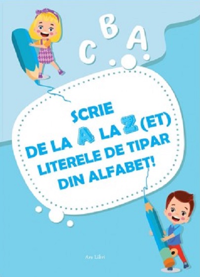 Scrie de la A la Z(et) literele de tipar din alfabet! | - 2 | YEO