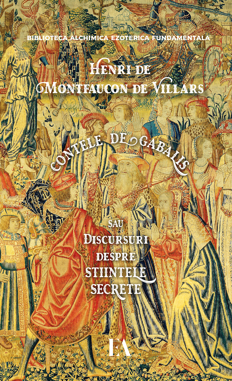 Contele de Gabalis sau Discursurile despre stiintele secrete | Montfaucon de Villars