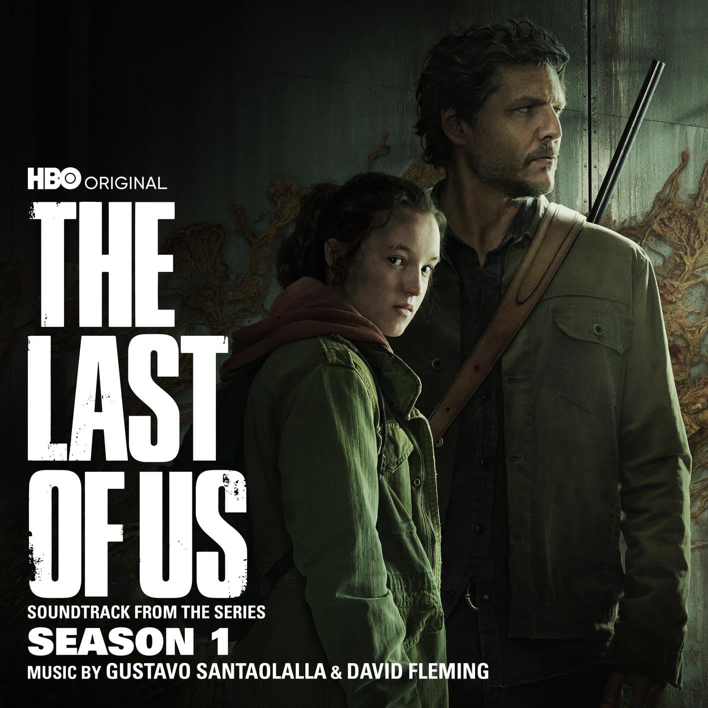 The Last Of Us: Season 1 (Soundtrack) | Gustavo Santaolalla, Dave Fleming - 3 | YEO