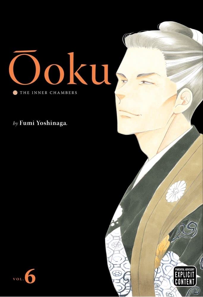 Ooku: The Inner Chambers - Volume 6 | Fumi Yoshinaga