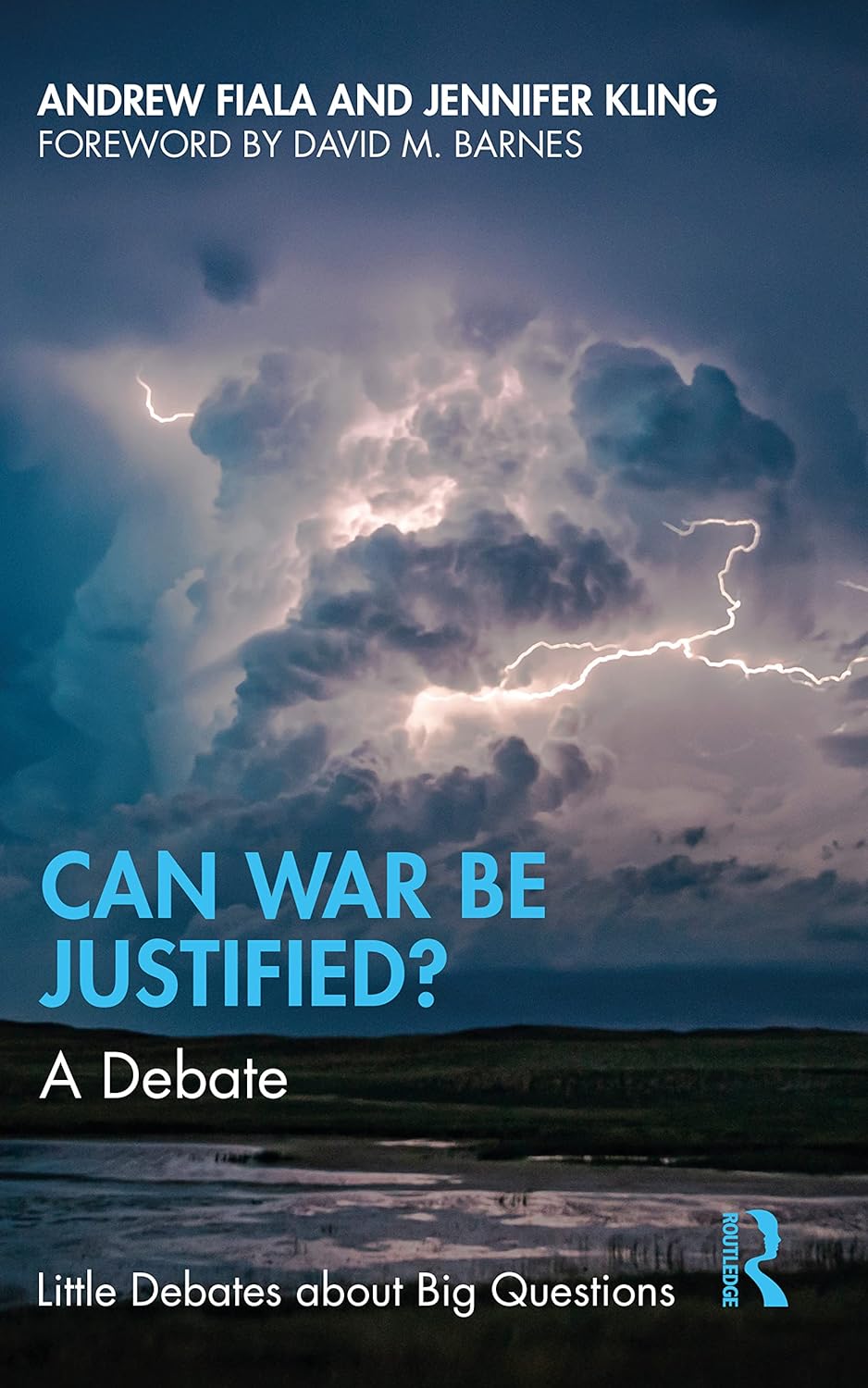 Can War Be Justified? | Jennifer Kling, Andrew Fiala