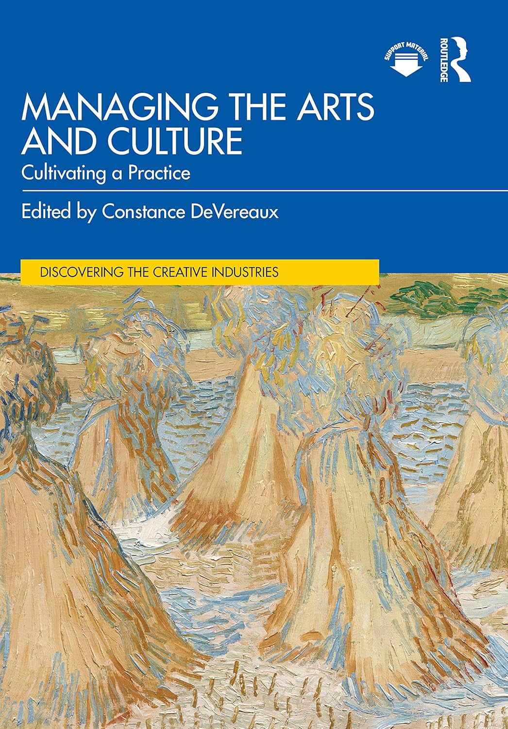 Managing the Arts and Culture | Constance DeVereaux