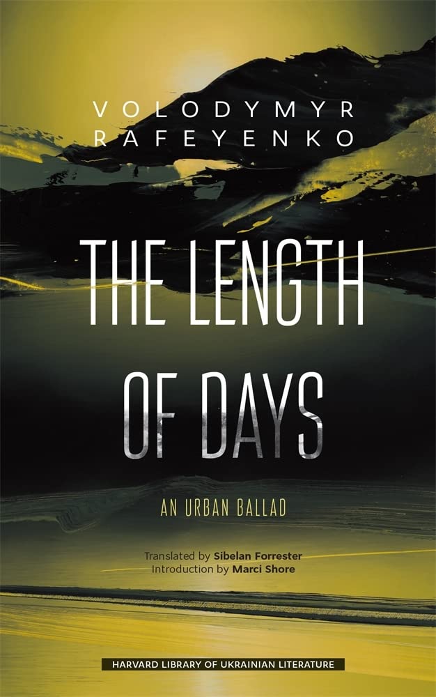 The Length of Days | Volodymyr Rafeyenko