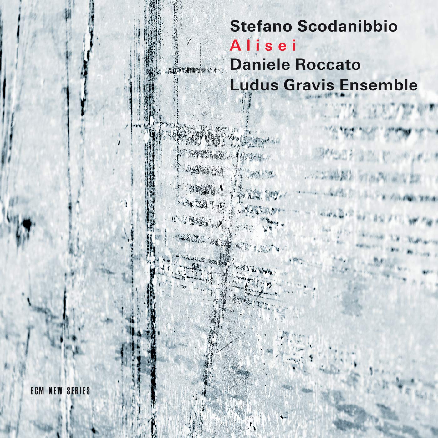 Alisei | Stefano Scodanibbio, Daniele Roccato, Ludus Gravis Ensemble
