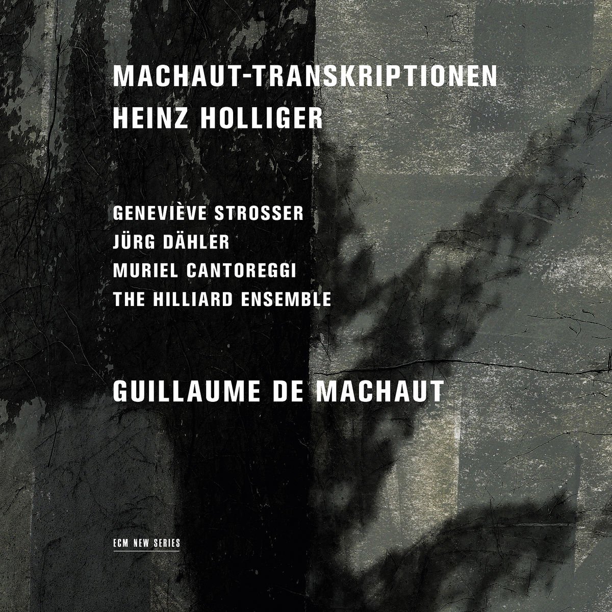 Heinz Holliger: Machaut Transcriptions | Guillaume De Machaut