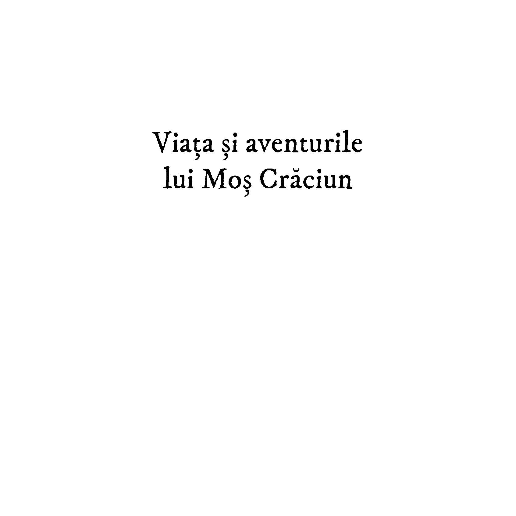 Viata si aventurile lui Mos Craciun | L. Frank Baum - 2 | YEO