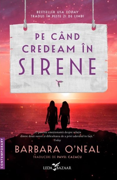 Pe cand credeam in sirene | Barbara O’Neal - 1 | YEO