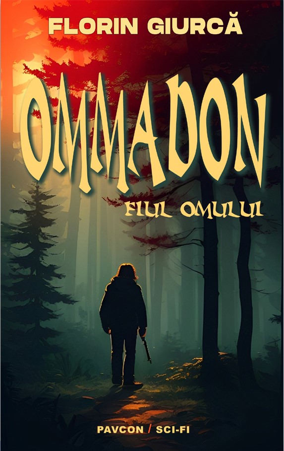 Ommadon, fiul omului | Florin Giurca