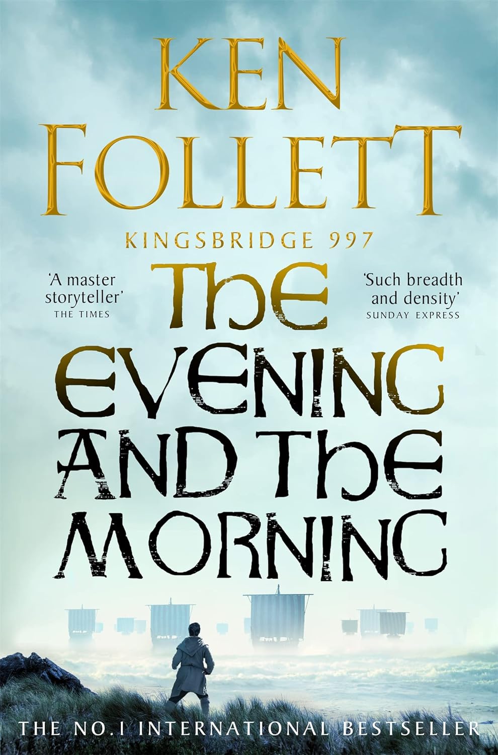 The Evening and the Morning | Ken Follett