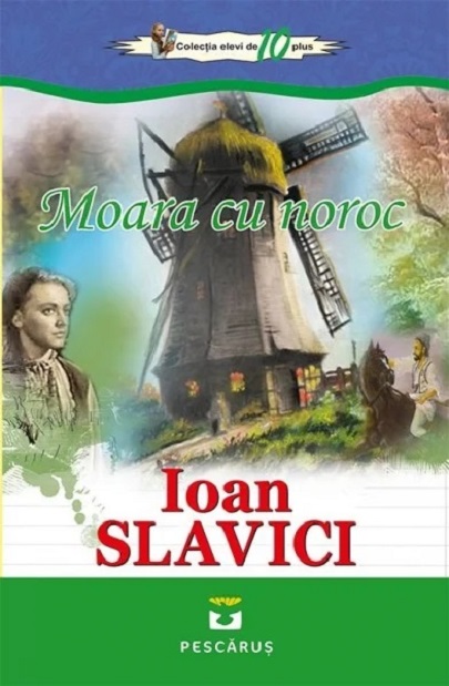 Moara cu noroc | Ioan Slavici