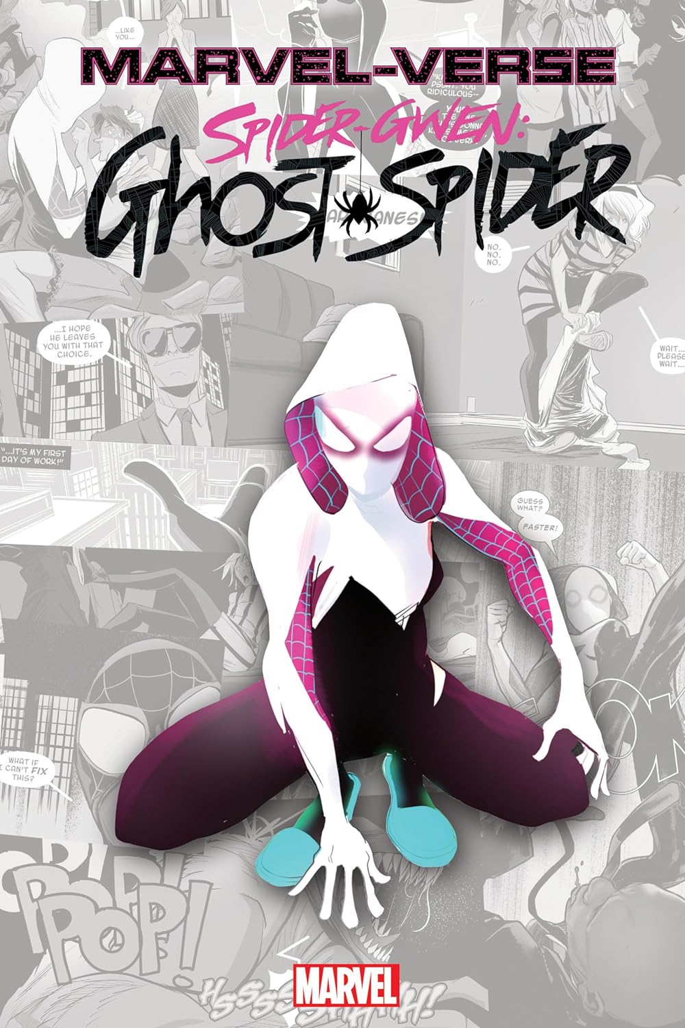 Marvel-verse: Spider-gwen - Ghost-spider | Jason Latour