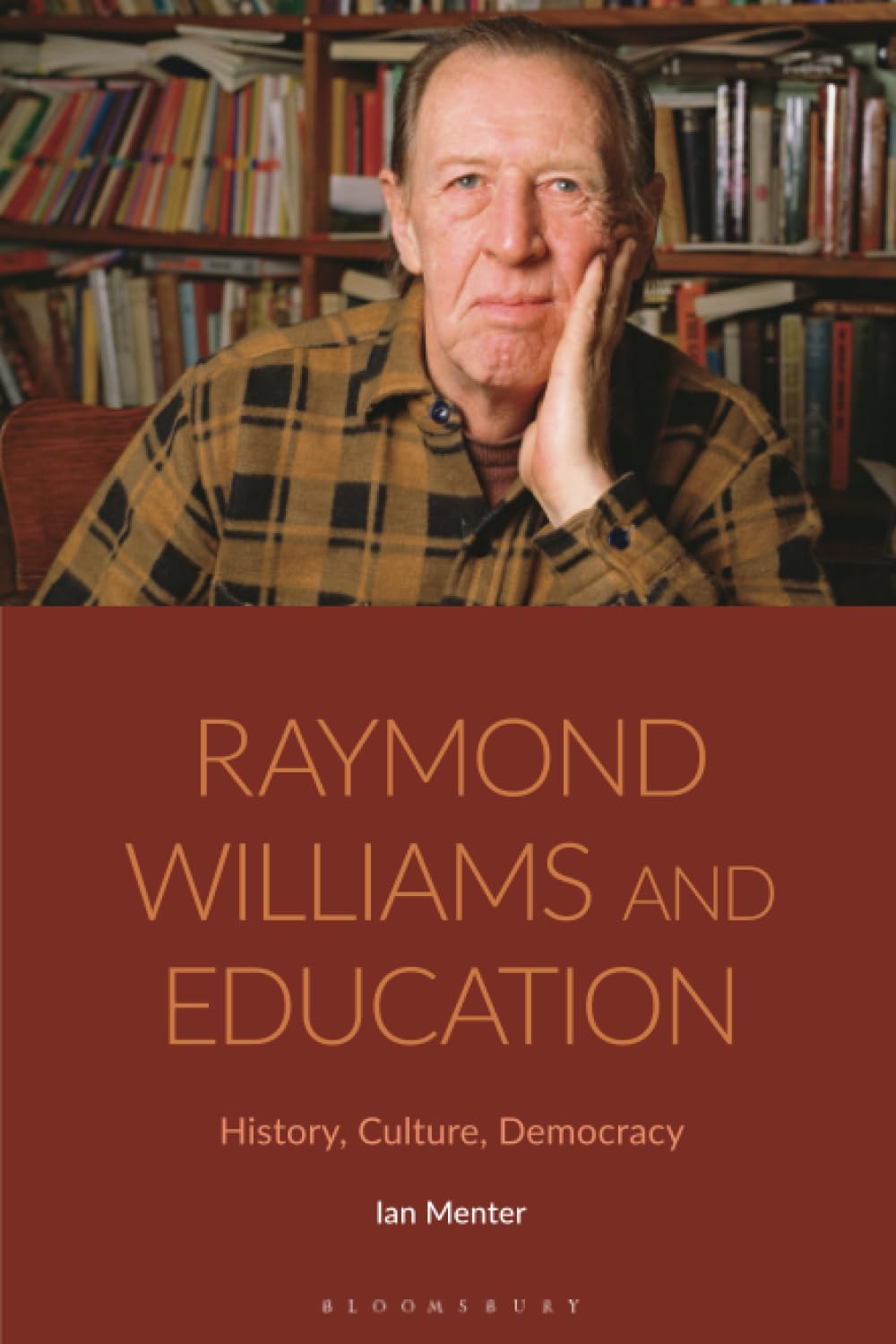 Raymond Williams and Education | Ian Menter