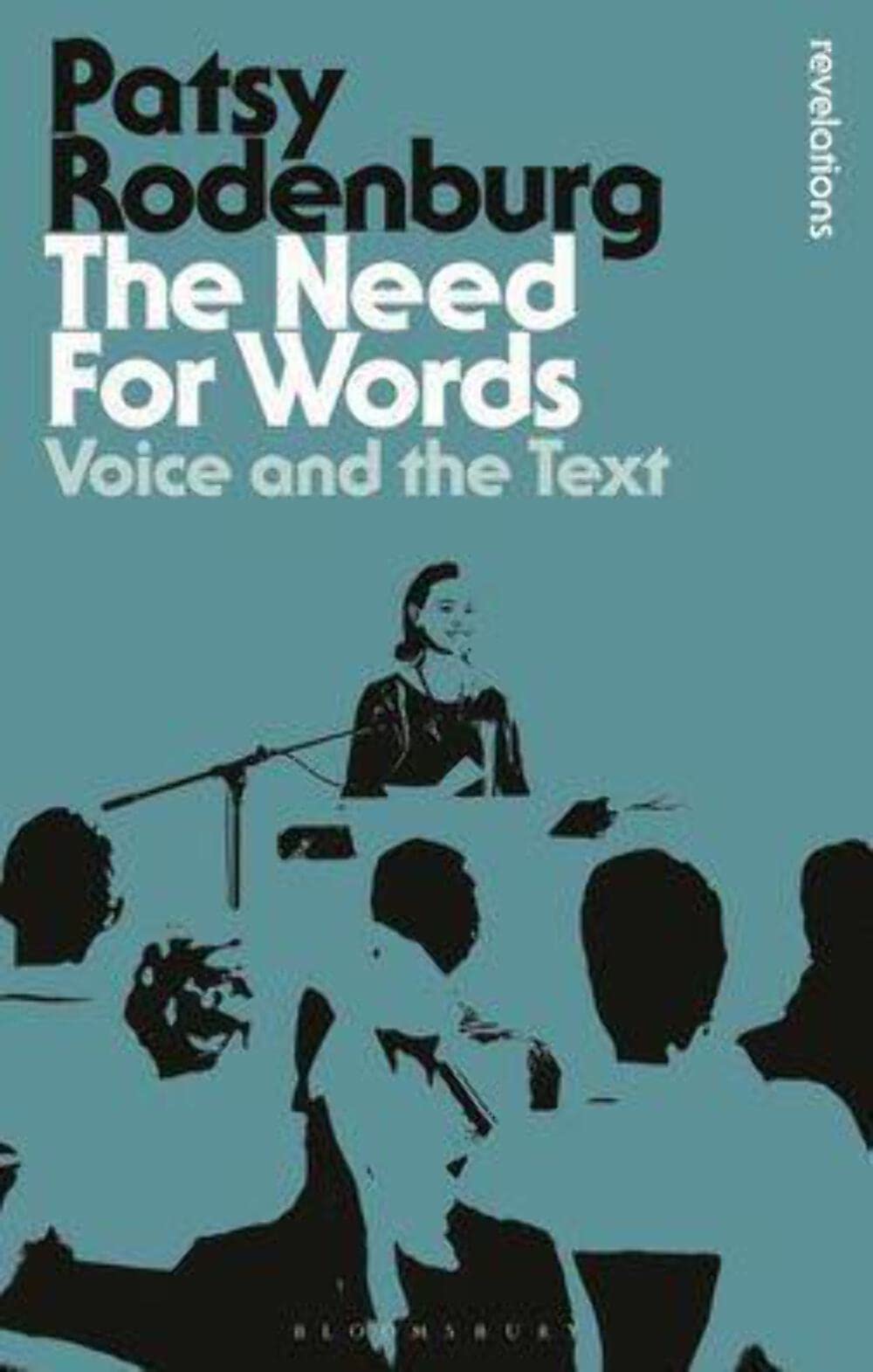 The Need for Words | Patsy Rodenburg