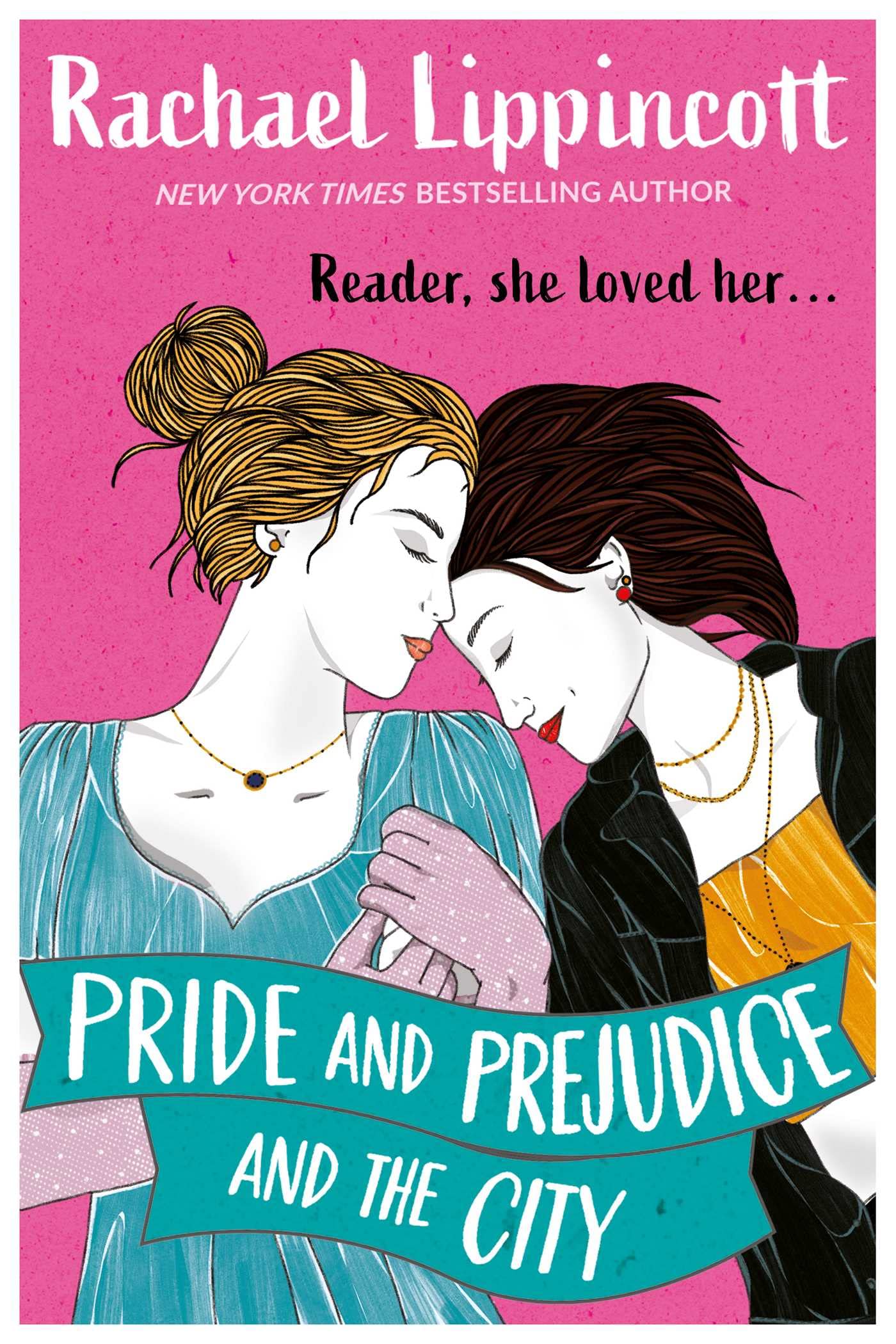 Pride and Prejudice and the City | Rachael Lippincott