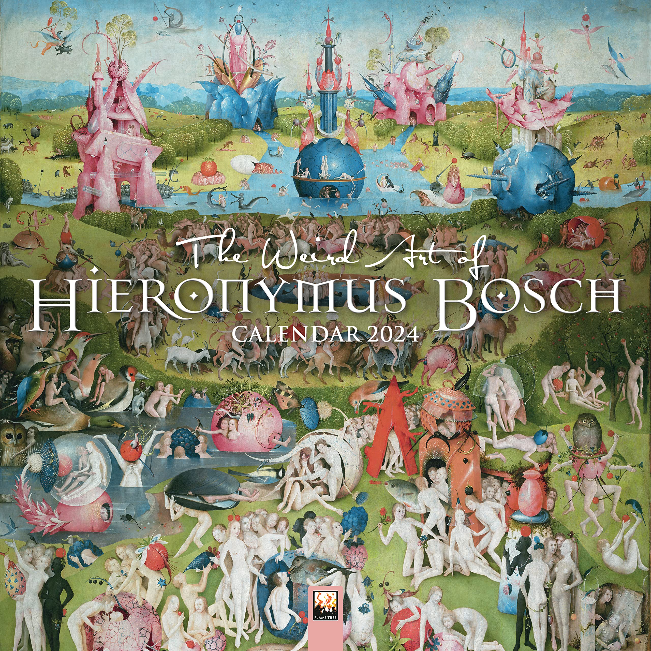 Calendar 2024 - The Weird Art Of Hieronymus Bosch | Flame Tree Studio