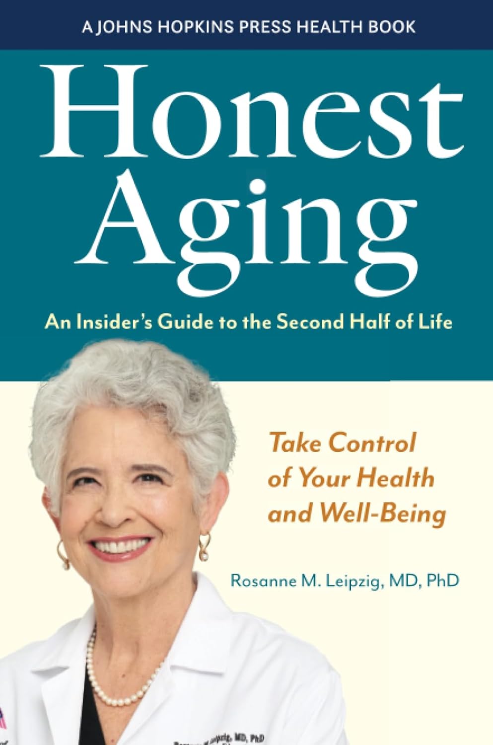 Honest Aging | Rosanne M. Leipzig - 1 | YEO