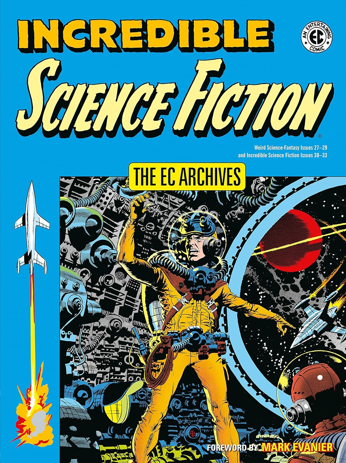 Incredible Science Fiction | Jack Oleck, Al Feldstein - 8 | YEO