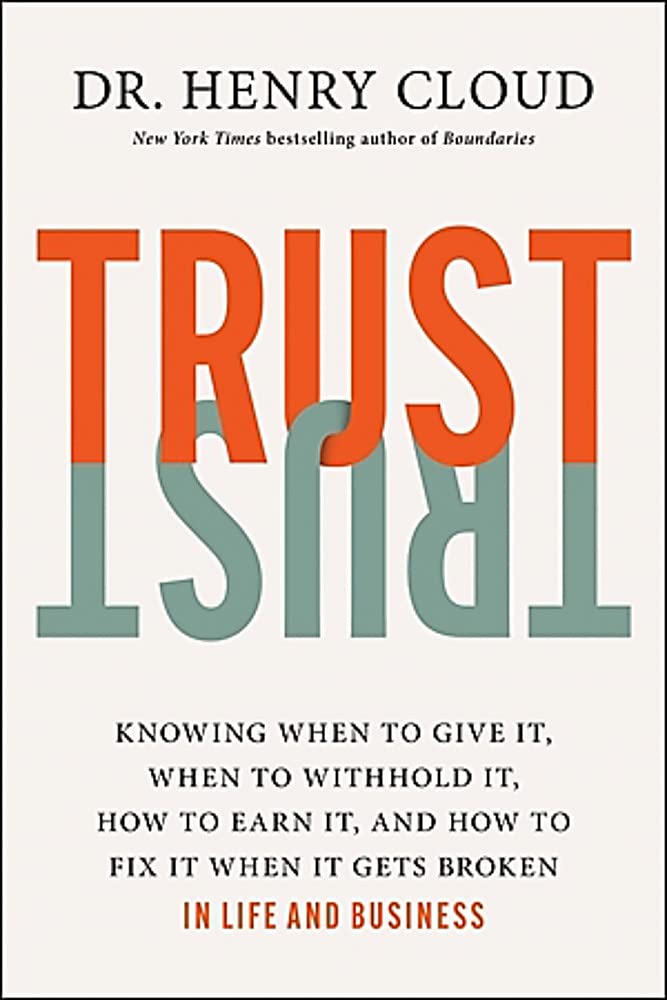 Trust | Henry Cloud