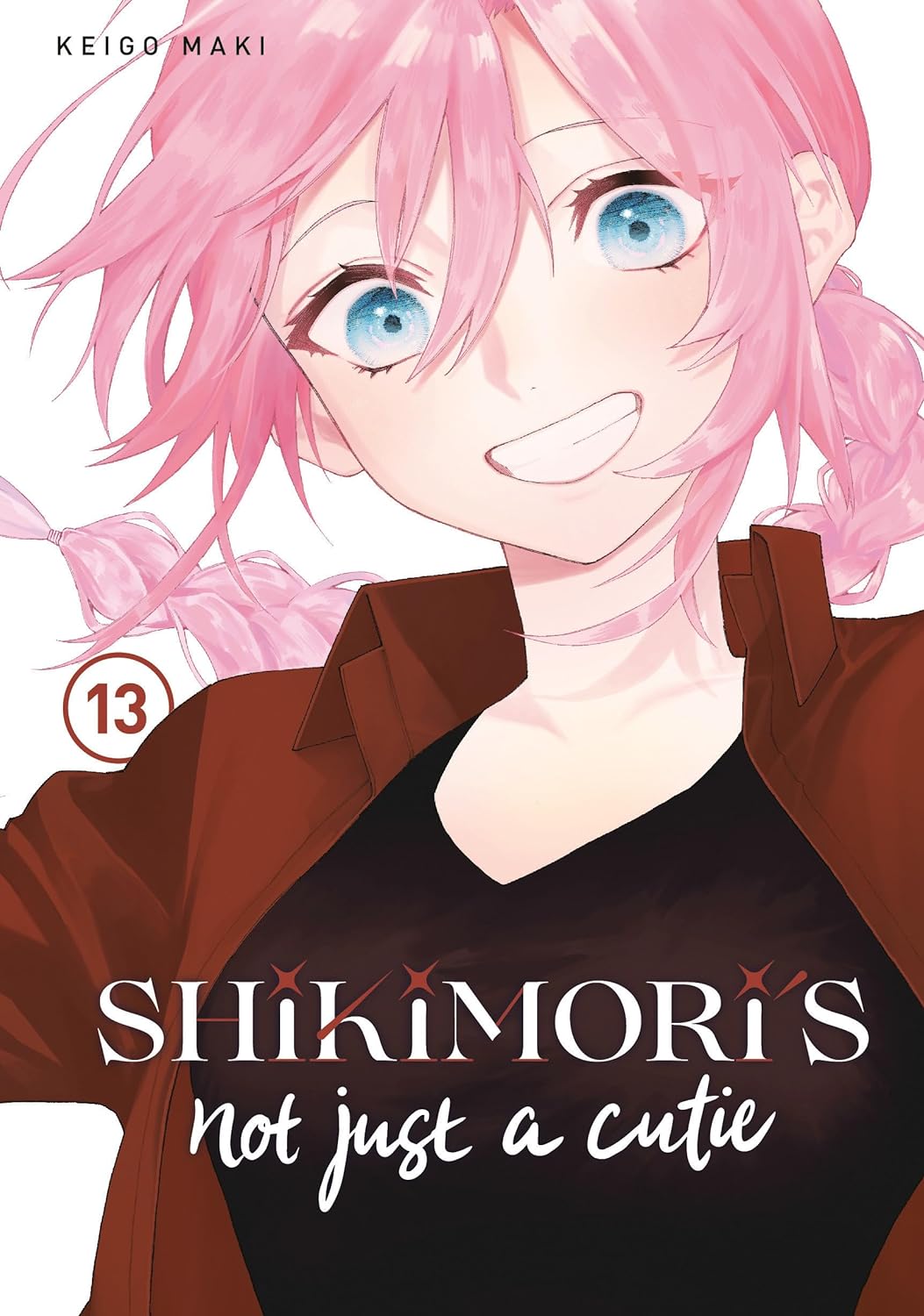 Shikimori\'s Not Just a Cutie - Volume 13 | Keigo Maki