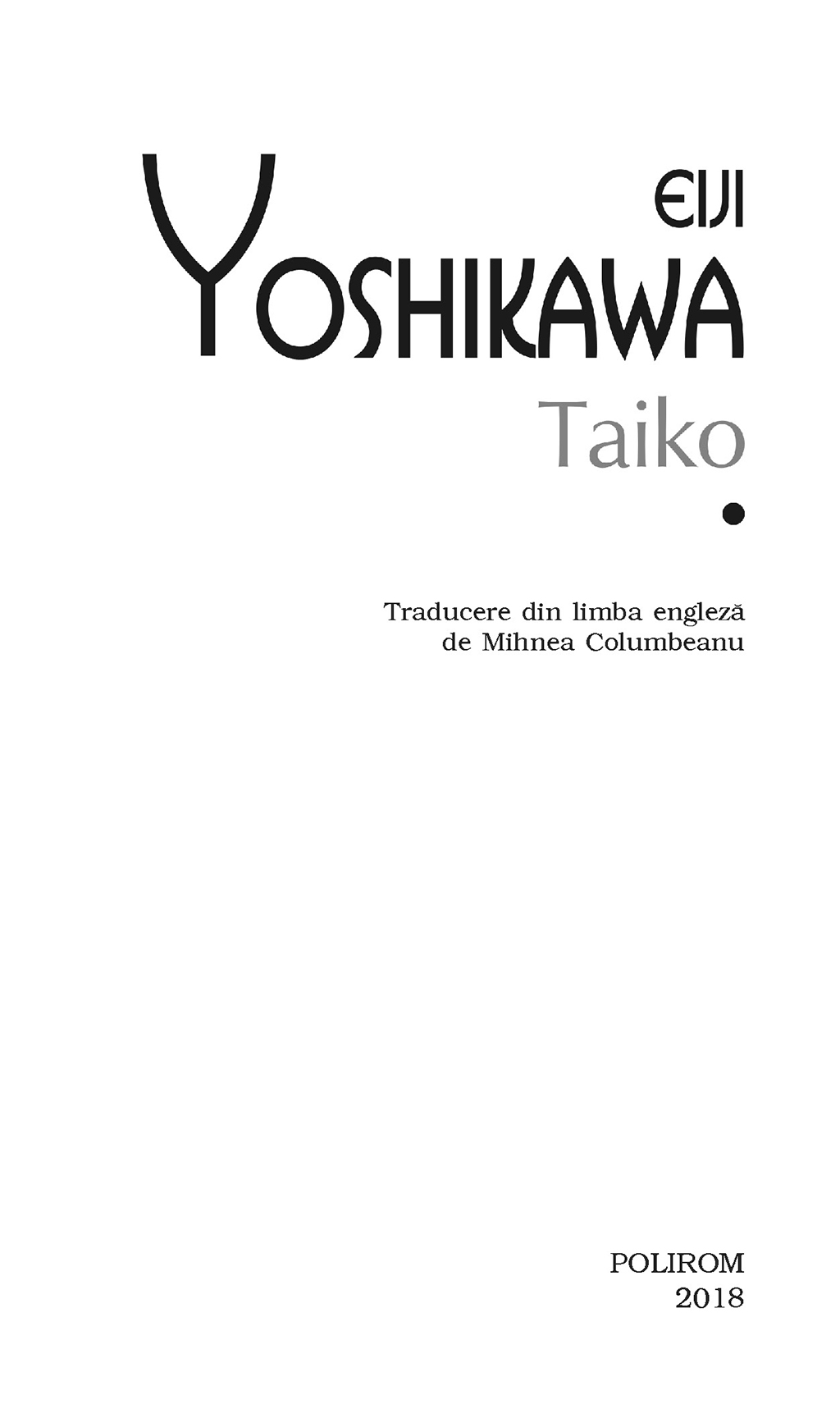 Taiko | Eiji Yoshikawa - 13