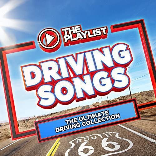 The Playlist: Driving Songs | Various Artists
