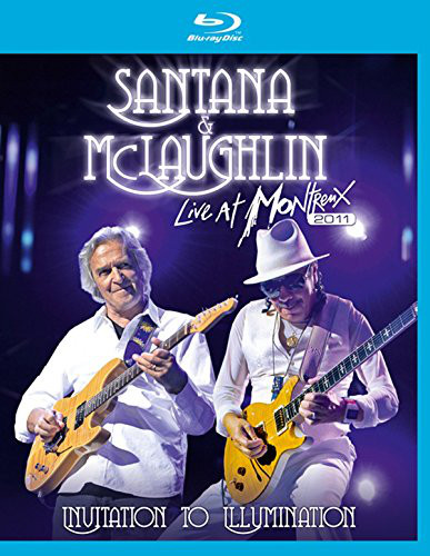 Live At Montreux 2011: Invitation To Illumination (Blu-Ray Disc) | Carlos Santana, John Mclaughlin
