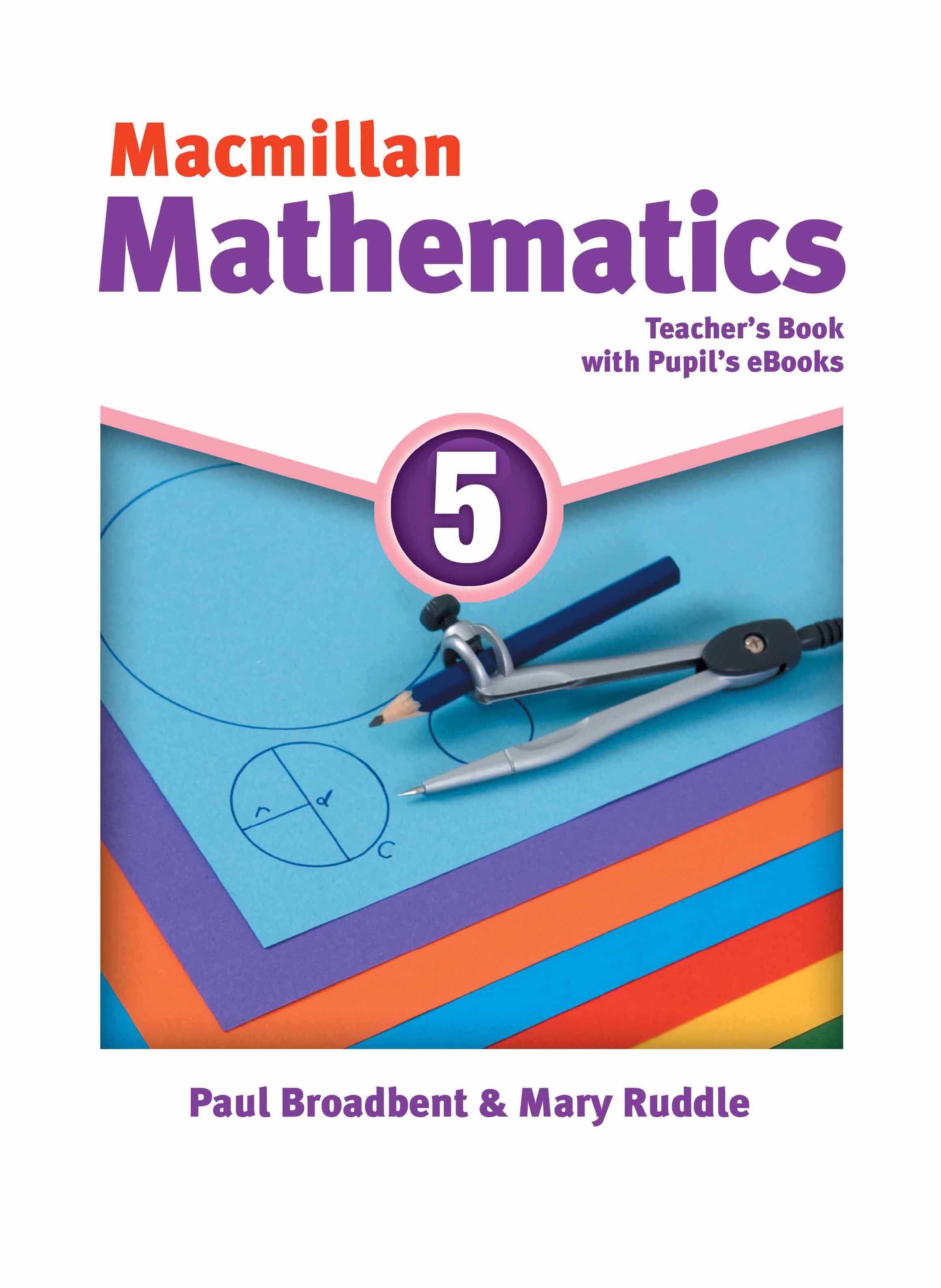 Macmillan Mathematics Level 5 Teacher\'s Ebook Pack | Paul Broadbent