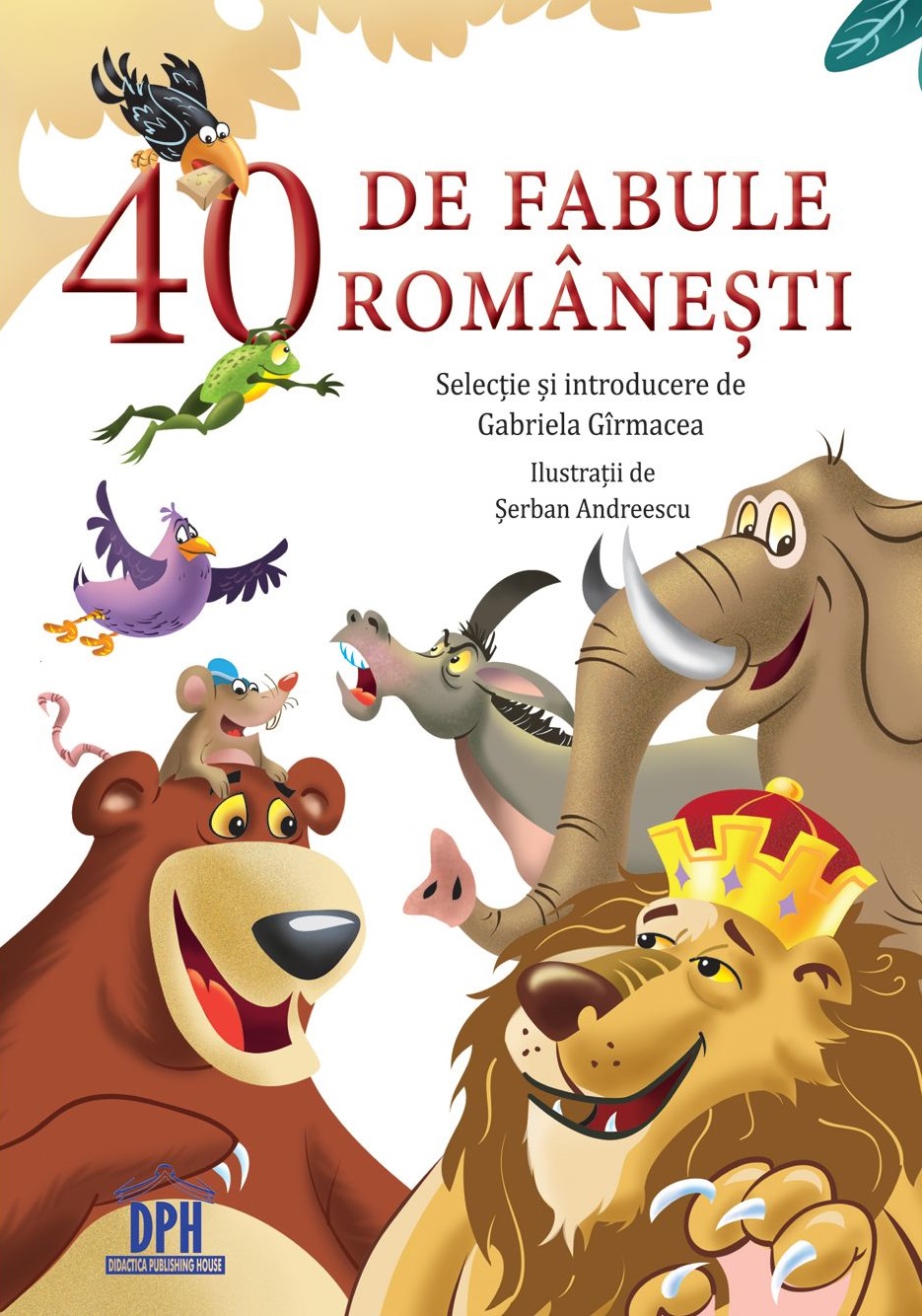 40 de fabule romanesti | Gabriela Girmacea carturesti.ro