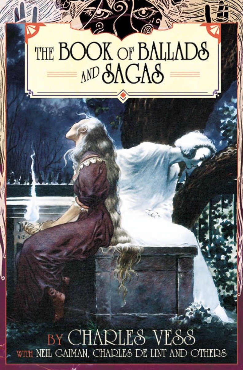 Charles Vess' Book of Ballads and Sagas thumbnail