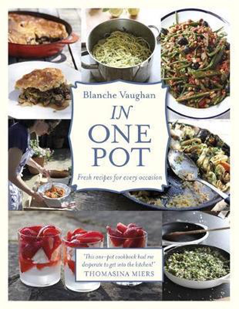In One Pot | Blanche Vaughan