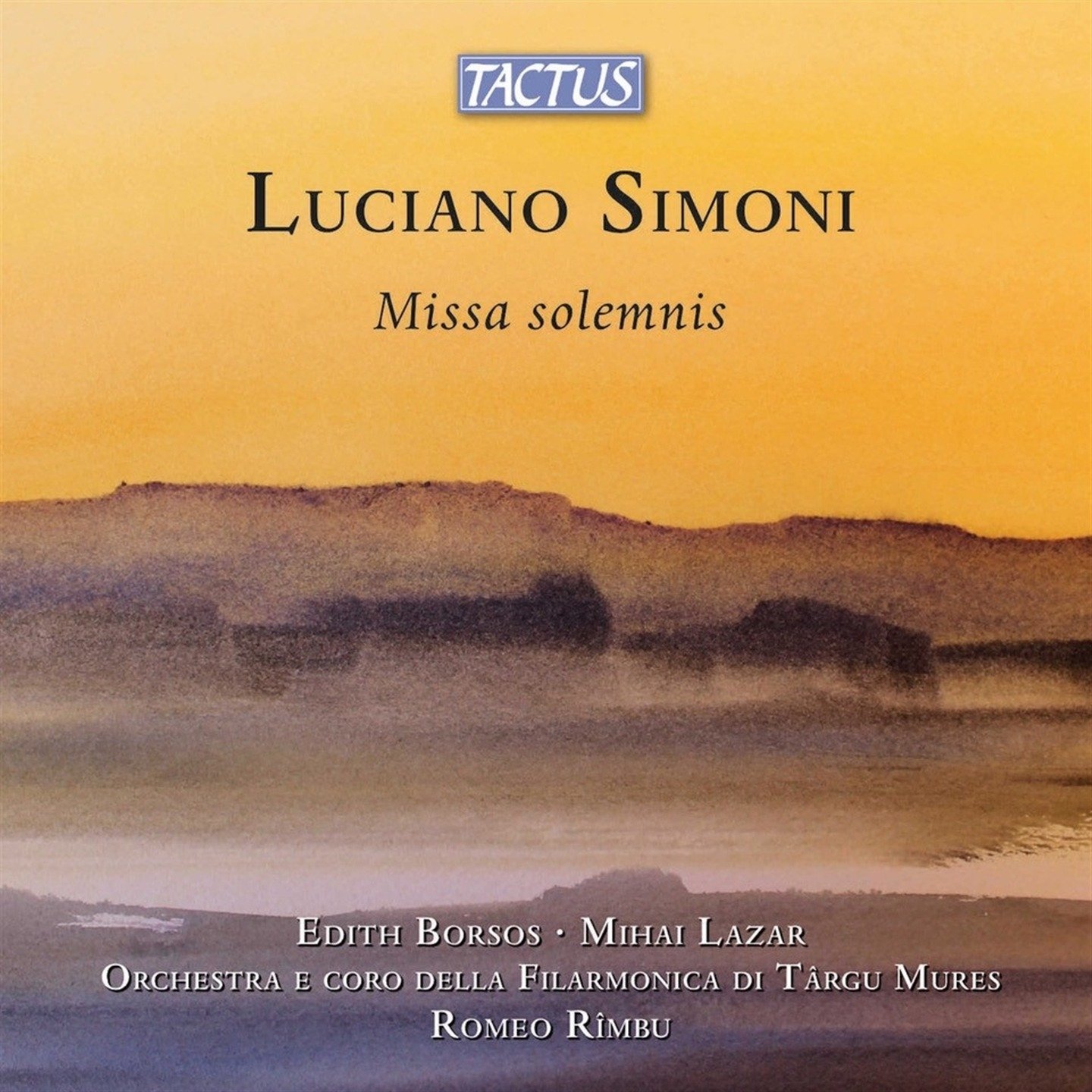 Simoni: Missa Solemnis | Edith Borsos, Mihai Lazar, Romeo Rimbu