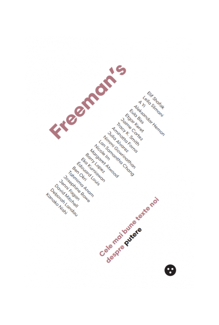 PDF Freeman’s: Cele mai bune texte noi despre putere | John Freeman Black Button Books Carte