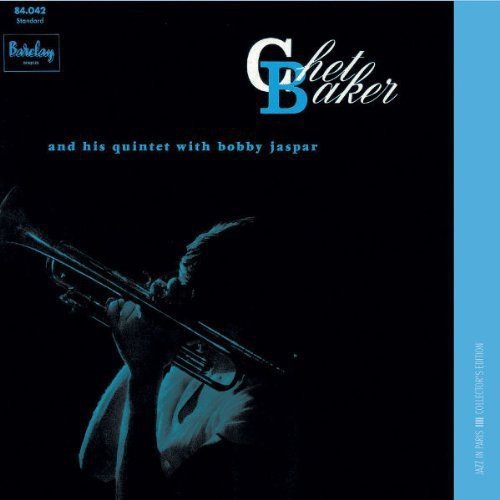 And His Quintet With Bobby Jaspar | Chet Baker