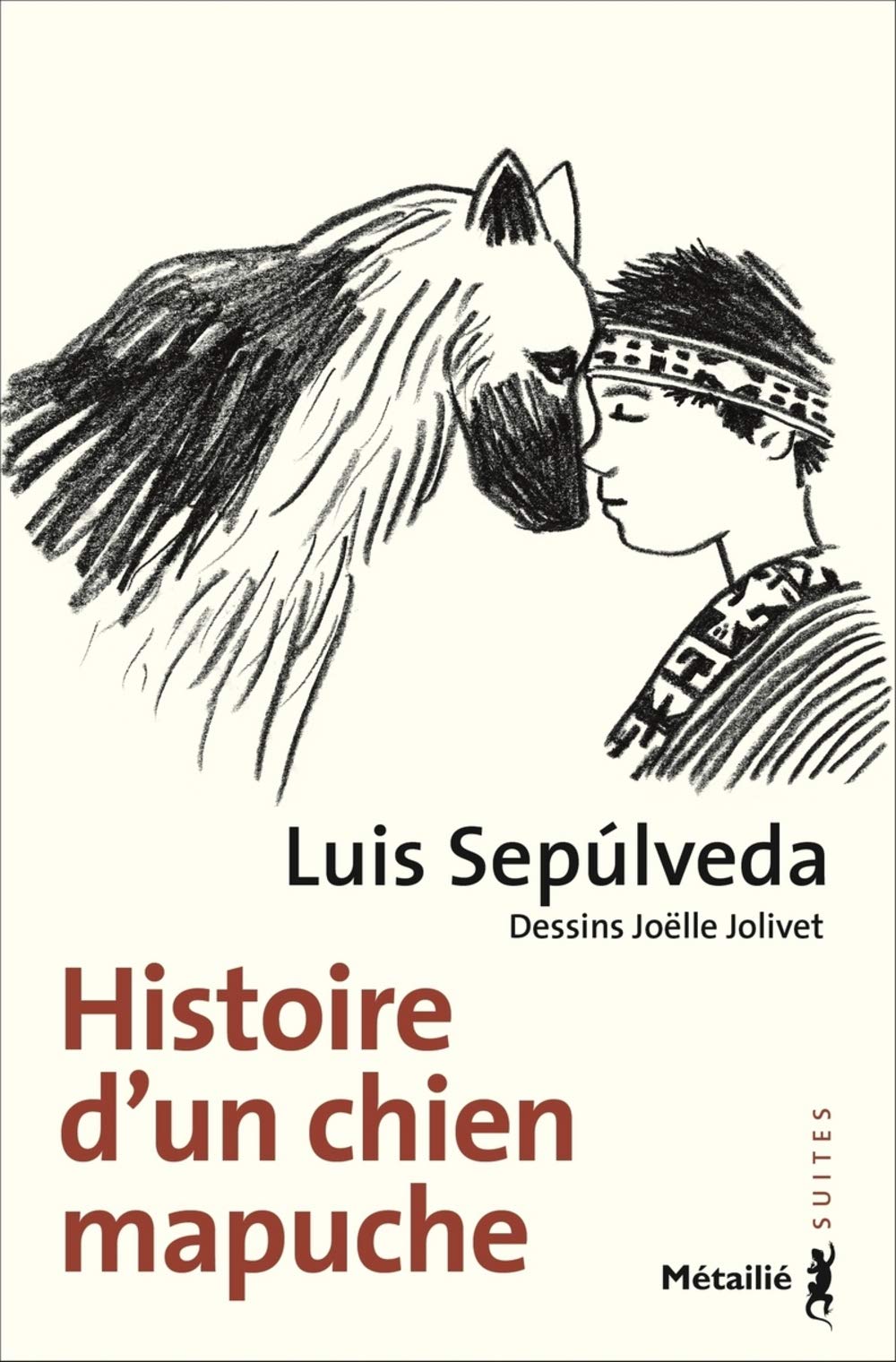 Histoire d\'un chien mapuche | Luis Sepulveda